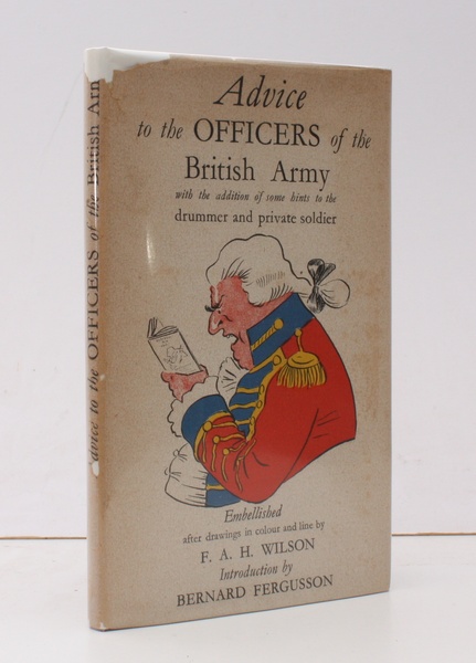 Advice to the Officers of the British Army. With the …