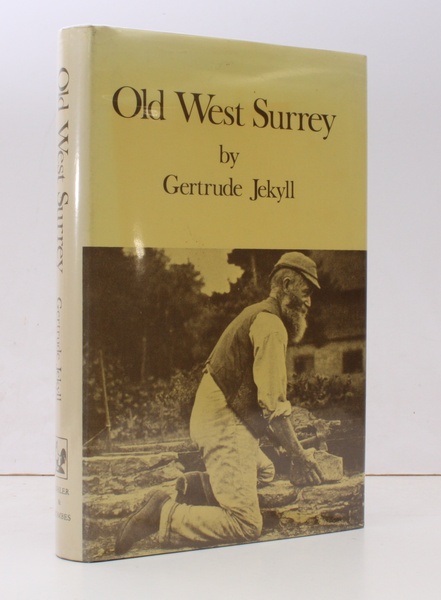Old West Surrey. Some Notes and Memories. [Facsimile reissue]. FINE …