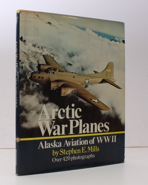 Arctic War Planes. Alaska Aviation of WWII. A Pictorial History …