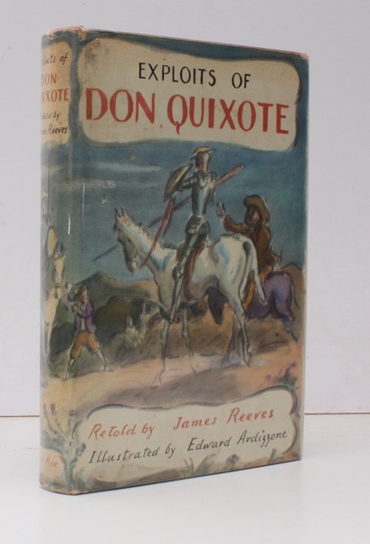 Exploits of Don Quixote. Retold by James Reeve. Illustrated by …