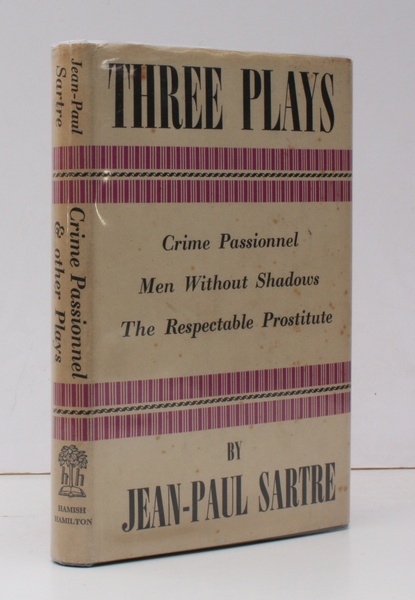 Three Plays. Crime Passionel. Men without Shadows. The Respectable Prostitute. …