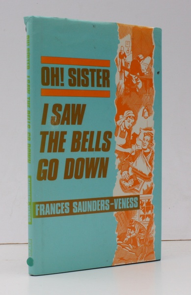 Oh! Sister, I saw the Bells go down. SIGNED BY …