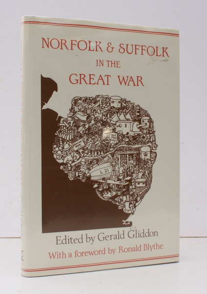 Norfolk and Suffolk in the Great War. FINE COPY IN …
