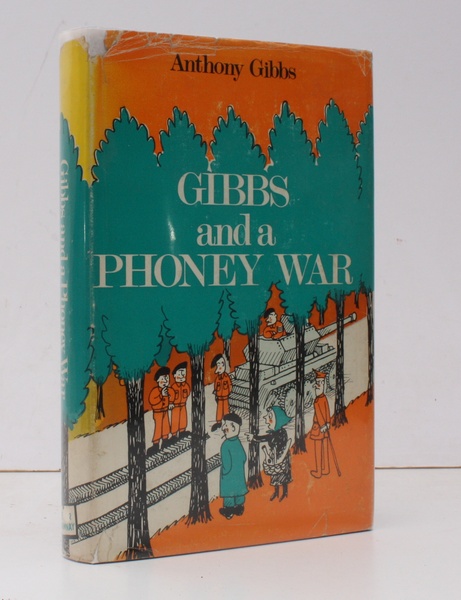 Gibbs and a Phoney War. BRIGHT, CLEAN COPY IN UNCLIPPED …