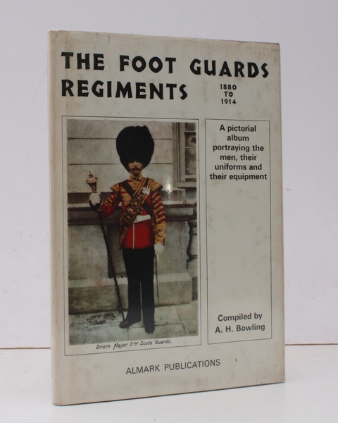 The Foot Guards Regiments 1880-1914. A Pictorial Album [of Men, …