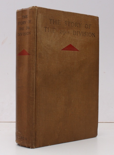 The Story of the 29th Division [in WWI]. A Record …