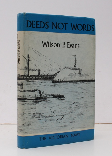 Deeds not Words. [The Victorian Navy]. BRIGHT, CLEAN COPY IN …