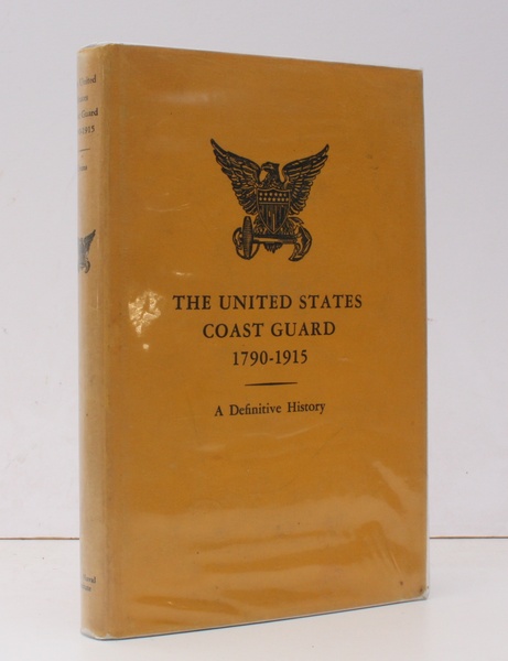 The United States Coast Guard 1790-1915. A Definitive History. [Third …