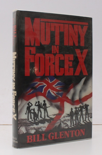 Mutiny in Force X. NEAR FINE COPY IN UNCLIPPED DUSTWRAPPER