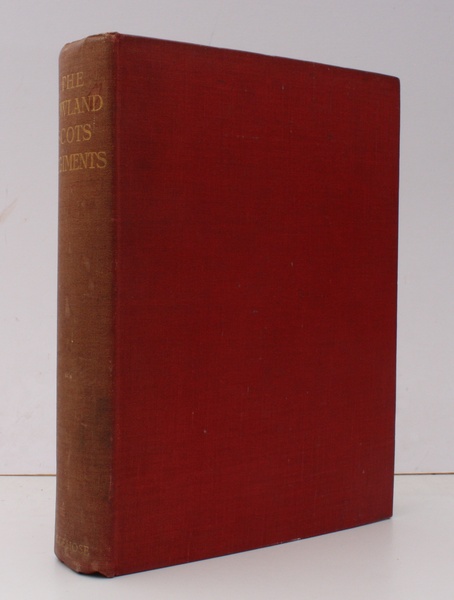 The Lowland Scots Regiments. Their Origin, Character and Services previous …