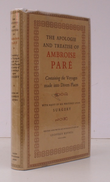 The Apologie and Treatise of Ambroise Pare. containing the Voyages …