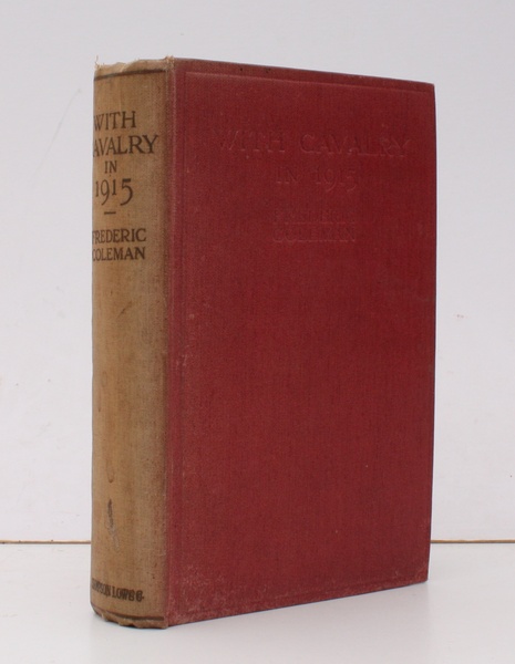 With Cavalry in 1915. The British Trooper in the Trench …