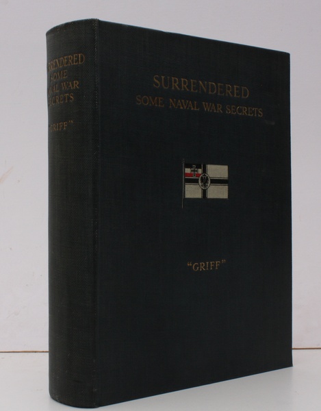 Surrendered. Some Naval War Secrets. BRIGHT, CLEAN COPY