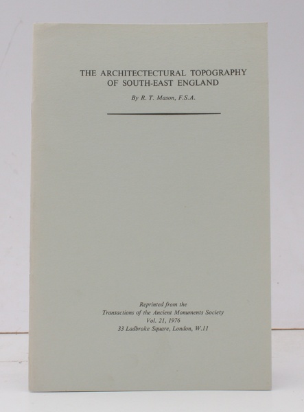 The Architectural Topography of South-East England. NEAR FINE COPY