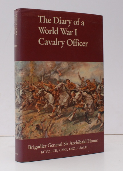 The Diary of a World War I Cavalry Officer. Editor: …