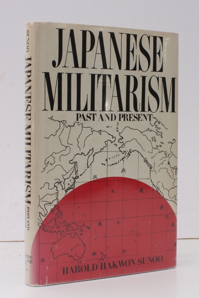 Japanese Militarism Past and Present. NEAR FINE COPY IN UNCLIPPED …