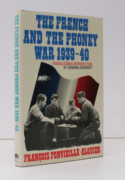 The French and the Phoney War 1939-1940. Translation and introduction …