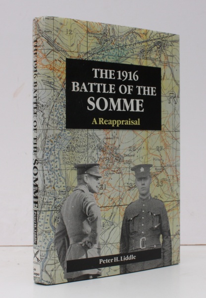 The 1916 Battle of the Somme. A Reappraisal. [Second Impression.] …