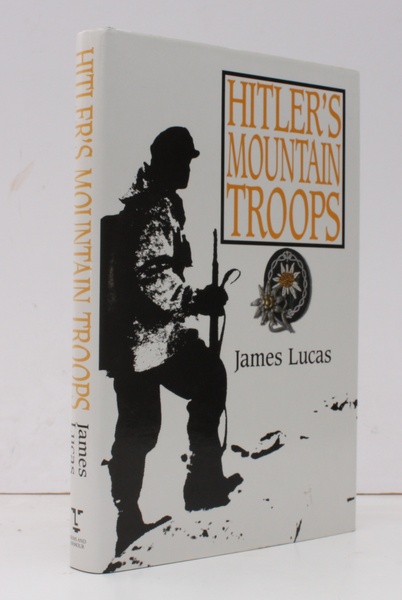 Hitler's Mountain Troops. NEAR FINE COPY IN UNCLIPPED DUSTWRAPPER