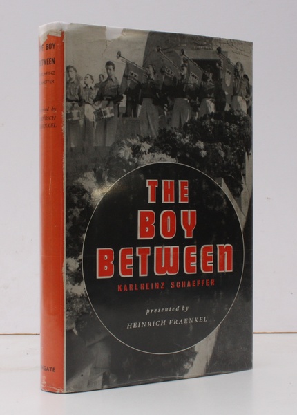 The Boy Between. The Story of Karlheinz Schaeffer. BRIGHT, CLEAN …