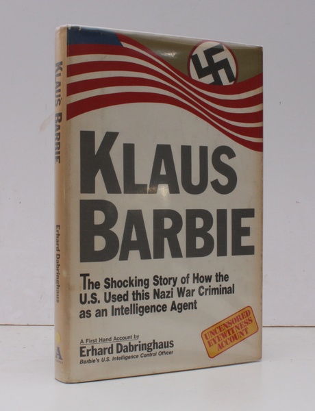 Klaus Barbie. The shocking Story of how the US used …