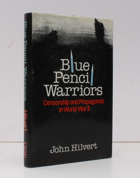 Blue Pencil Warriors. Censorship and Propaganda in World War II. …