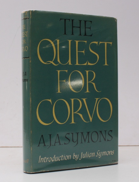The Quest for Corvo. An Experiment in Biography. With an …