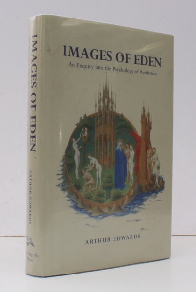 Images of Eden. An Enquiry into the Psychology of Aesthetics. …