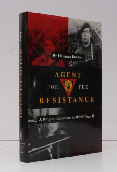 Agent for the Resistance. A Belgian Saboteur in World War …