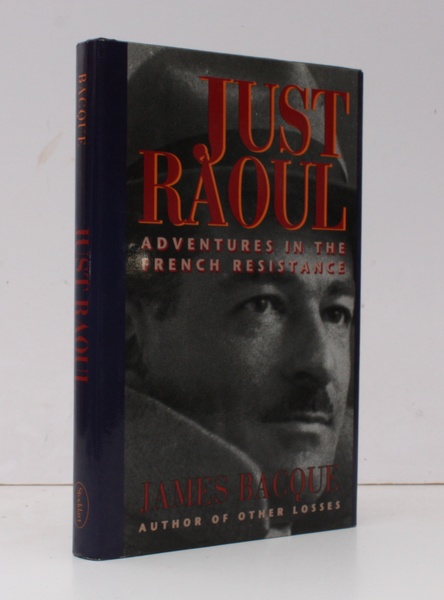 Just Raoul. Adventures in the French Resistance NEAR FINE COPY …