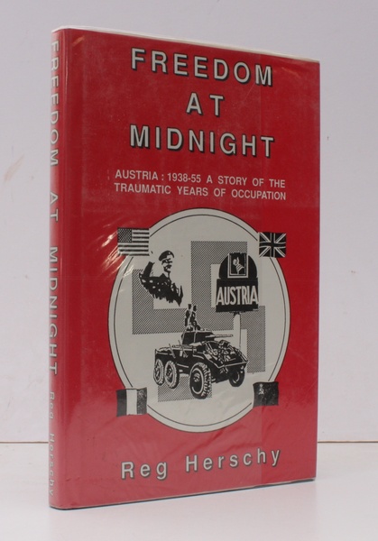 Freedom at Midnight. Austria 1938-55. A Story of the Traumatic …