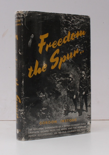 Freedom the Spur. Introduction by General Sir Frederick Pile. [Third …