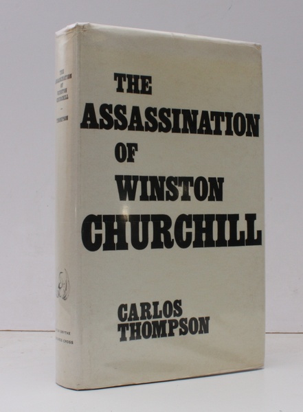 The Assassination of Winston Churchill. SIGNED BY THE AUTHOR