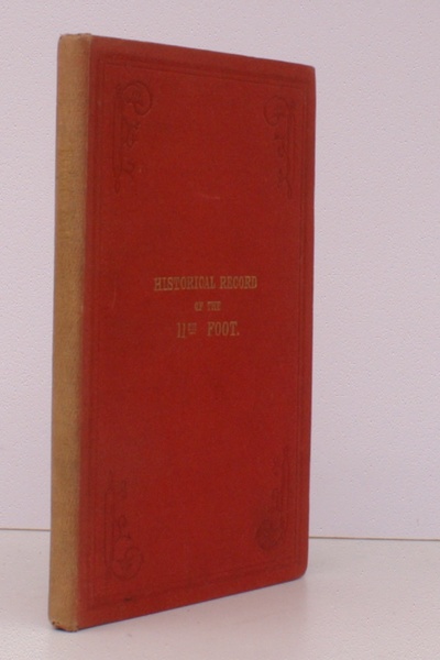 Historical Record of The Eleventh, or, The North Devon Regiment …