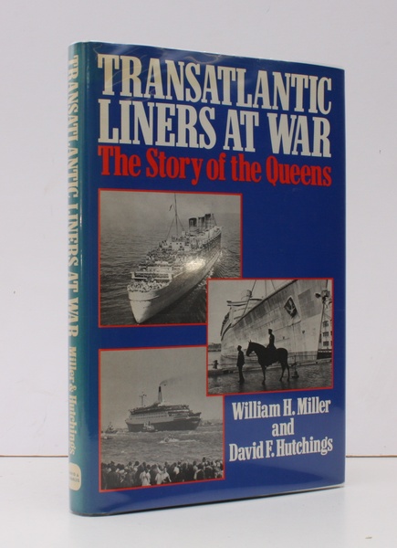 Transatlantic Liners at War. The Story of the Queens. BRIGHT, …