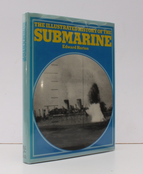 The Illustrated History of the Submarine. BRIGHT, CLEAN COPY IN …