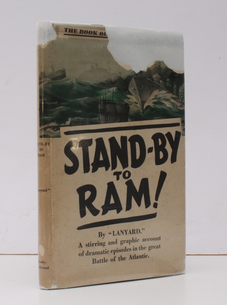 Stand-by to Ram!. A stirring and graphic Account of dramatic …
