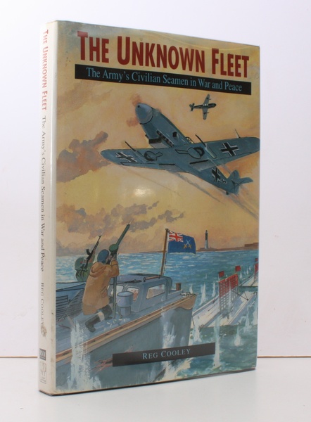 The Unknown Fleet. The Army's Civilian Seamen in War and …