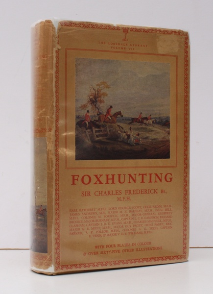 Lonsdale Library Volume VII. Fox-Hunting. BRIGHT, CLEAN COPY IN DUSTWRAPPER
