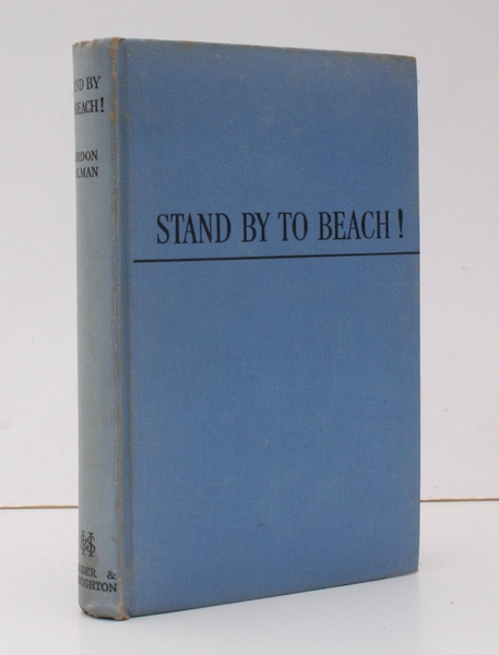 Stand by to Beach!. [Second Impression.] BRGHT, CLEAN COPY