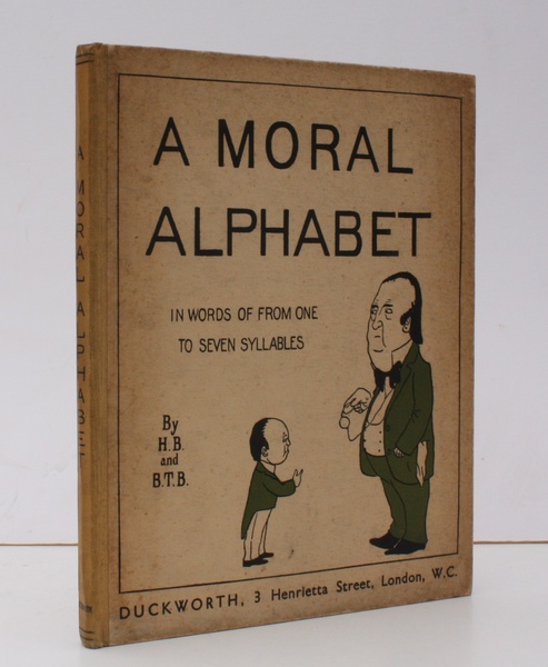 A Moral Alphabet. With Illustrations by BB [Basil Blackwood]. [Second …