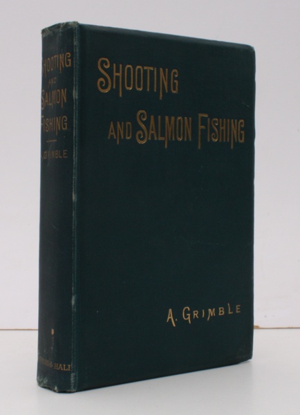 Shooting and Salmon Fishing. Hints and Recollections. BRIGHT, CLEAN COPY