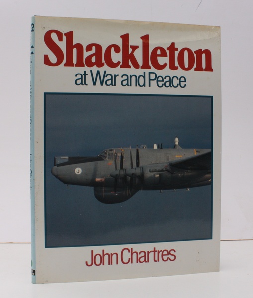 Shackleton at War and Peace. NEAR FINE COPY IN UNCLIPPED …