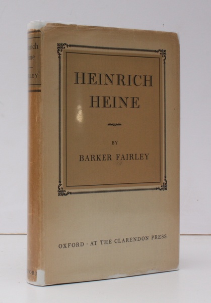 Heinrich Heine. An Interpretation. BRIGHT, CLEAN COPY IN DUSTWRAPPER