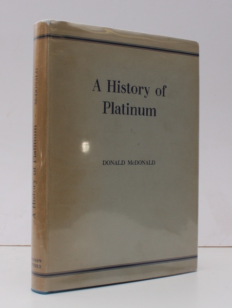 A History of Platinum. From the Earliest Times to the …