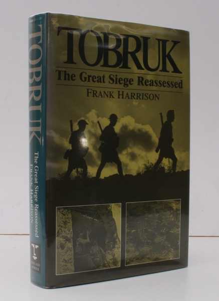 Tobruk. The Great Siege reassessed. NEAR FINE COPY IN UNCLIPPED …