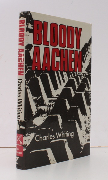 Bloody Aachen. NEAR FINE COPY IN DUSTWRAPPER