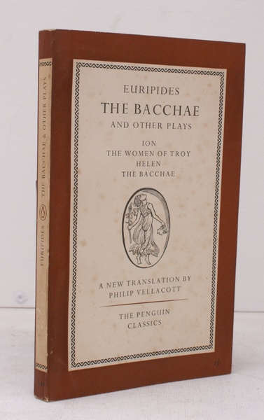 The Bacchae and other Plays. Ion. The Women of Troy. …