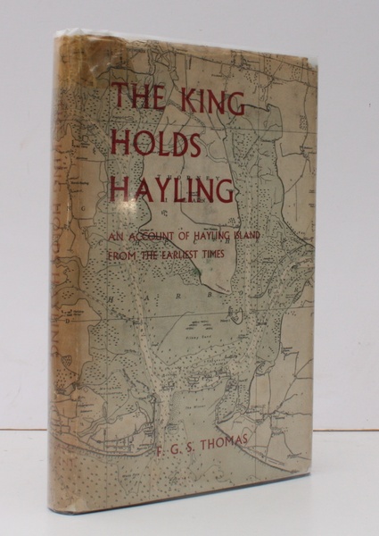 The King holds Hayling. An Account of Hayling Island from …