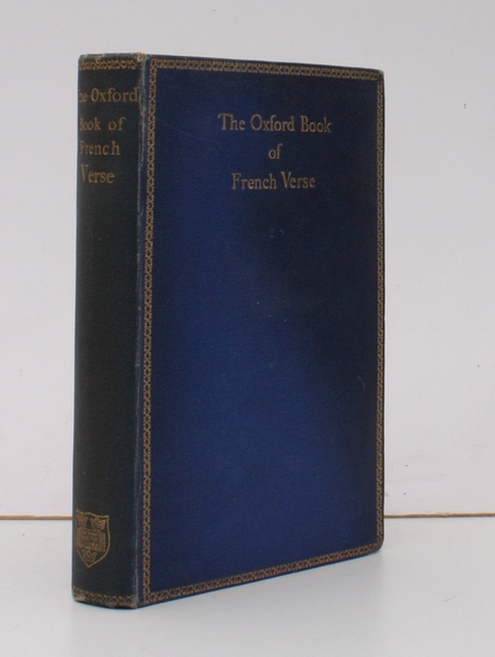 The Oxford Book of French Verse. XIII Century - XIX …